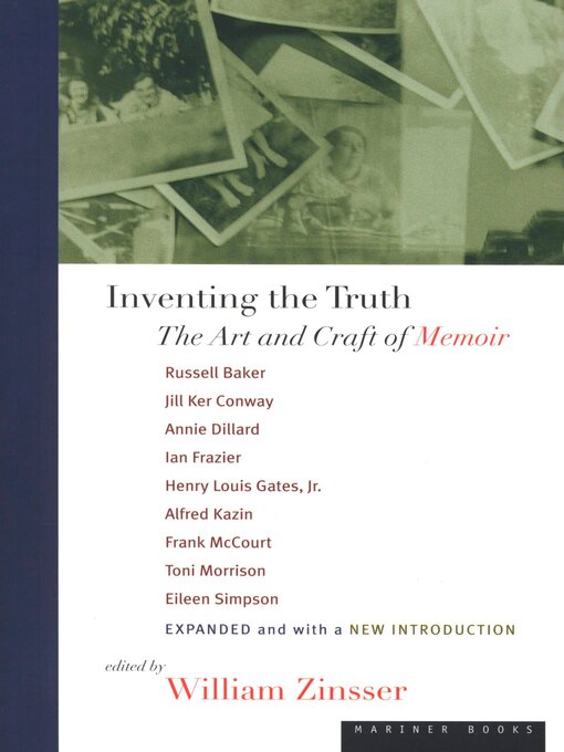 Title details for Inventing the Truth by William Zinsser - Wait list
